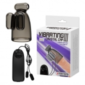 Дымчатая насадка-мастурбатор с вибрацией Vibrating Crystal Cap III - Baile - в Арзамасе купить с доставкой