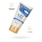 Интимный гель на водной основе Lube Tube Xtra Moisturizing с увлажняющим эффектом - 150 мл. - ORGIE - купить с доставкой в Арзамасе