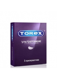 Презервативы Torex  Ультратонкие  - 3 шт. - Torex - купить с доставкой в Арзамасе