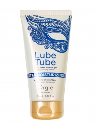 Интимный гель на водной основе Lube Tube Xtra Moisturizing с увлажняющим эффектом - 150 мл. - ORGIE - купить с доставкой в Арзамасе