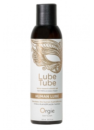 Интимный гель на водной основе Lube Tube Human Lube - 150 мл. - ORGIE - купить с доставкой в Арзамасе