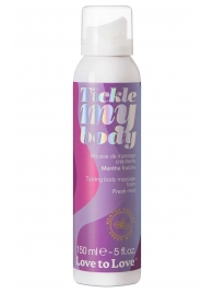 Массажная хрустящая пенка Tickle My Body Fresh Mint с ароматом мяты - 150 мл. - Love to Love - купить с доставкой в Арзамасе