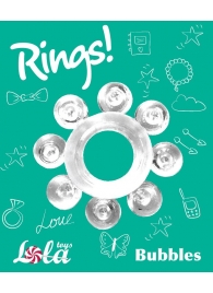 Прозрачное эрекционное кольцо Rings Bubbles - Lola Games - в Арзамасе купить с доставкой