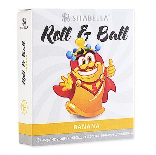 Стимулирующий презерватив-насадка Roll   Ball Banana - Sitabella - купить с доставкой в Арзамасе